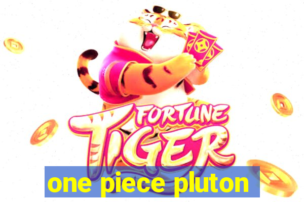 one piece pluton